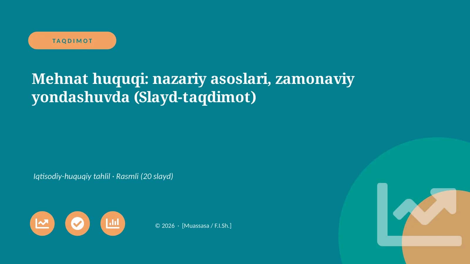 Mehnat huquqi: nazariy asoslari, zamonaviy yondashuvda 1