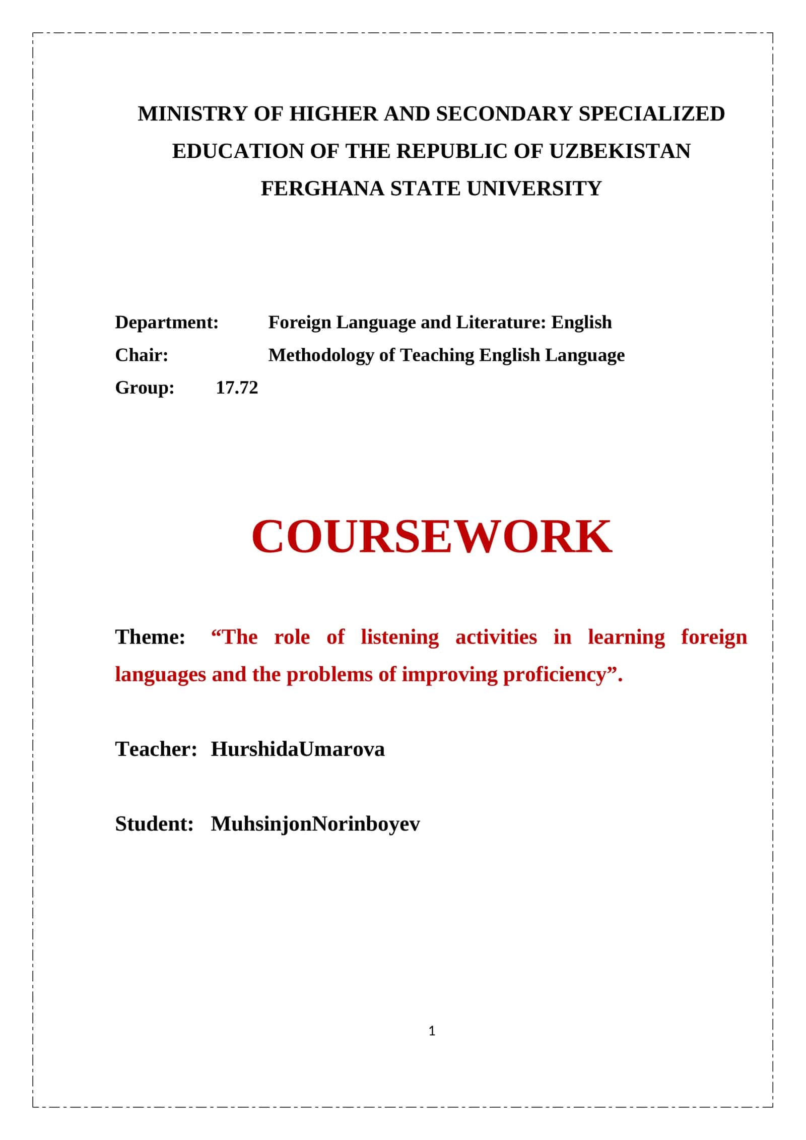 Coursework on “The role of listening activities in learning foreign languages and the problems of improving proficiency” 1