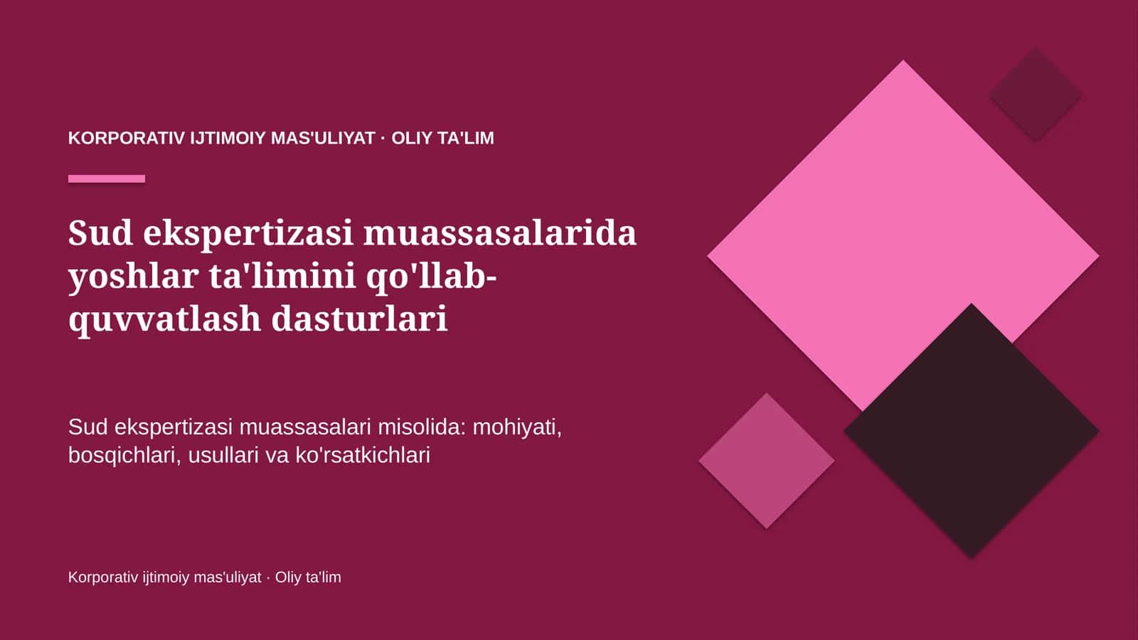 sud ekspertizasi muassasalarida yoshlar ta'limini qo'llab quvvatlash dasturlari 1018 1
