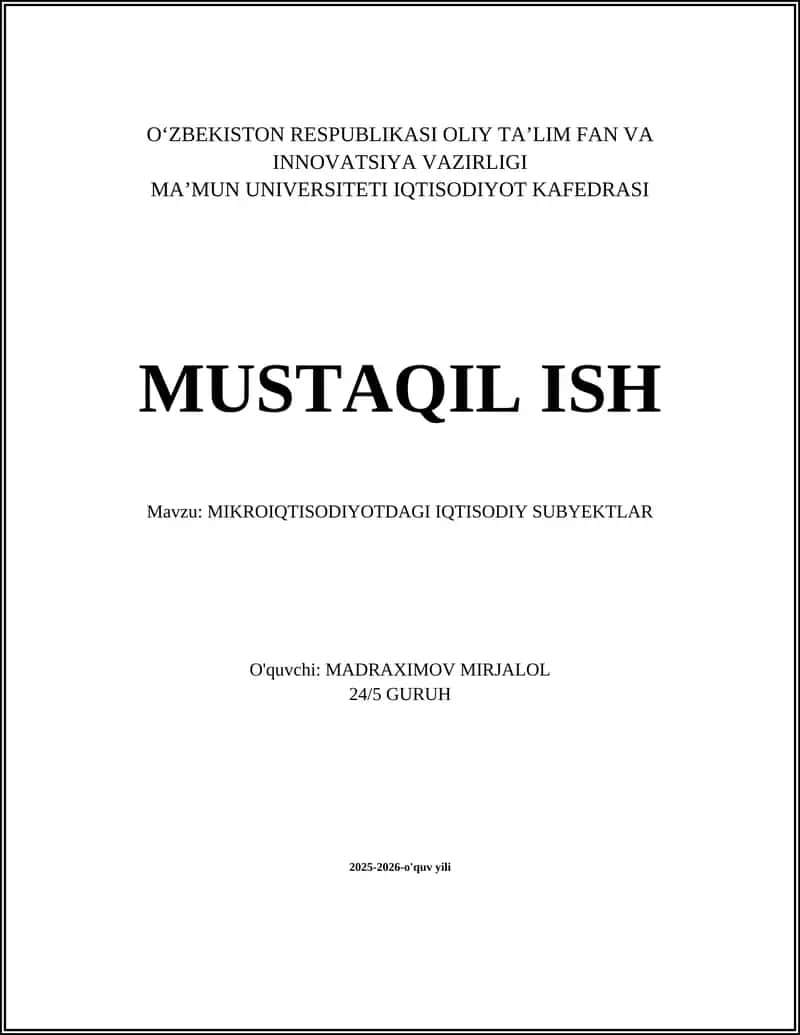 MIKROIQTISODIYOTDAGI IQTISODIY SUBYEKTLAR 1