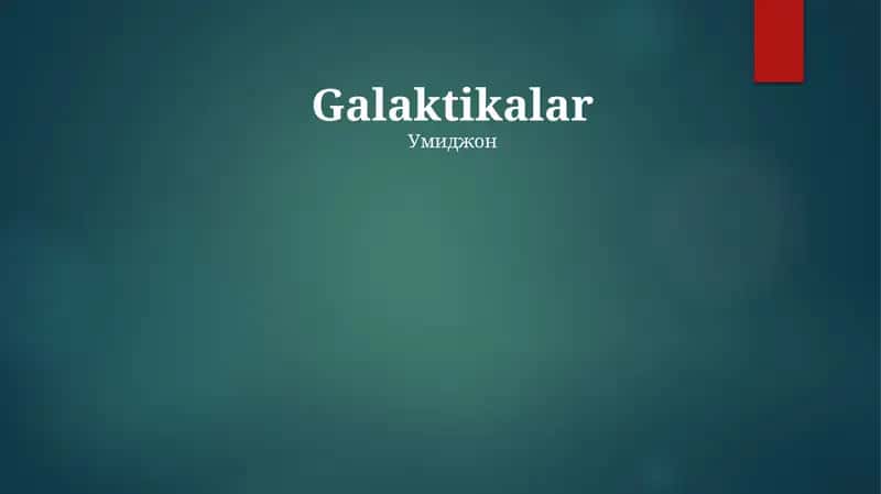 Galaktikalar 1