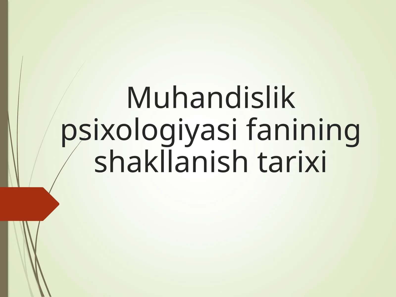 Muhandislik Psixologiyasining Shakllanishi Tarixi 1