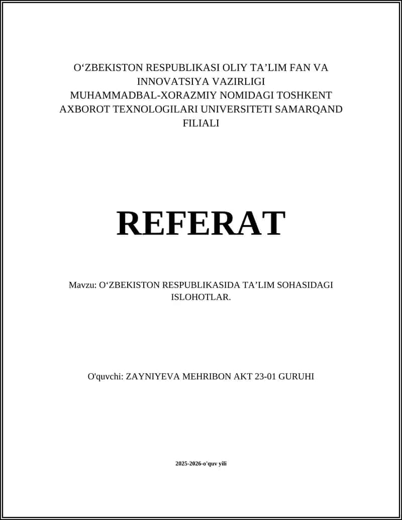 O'ZBEKISTON RESPUBLIKASIDA TA'LIM SOHASIDAGI ISLOHOTLAR 1