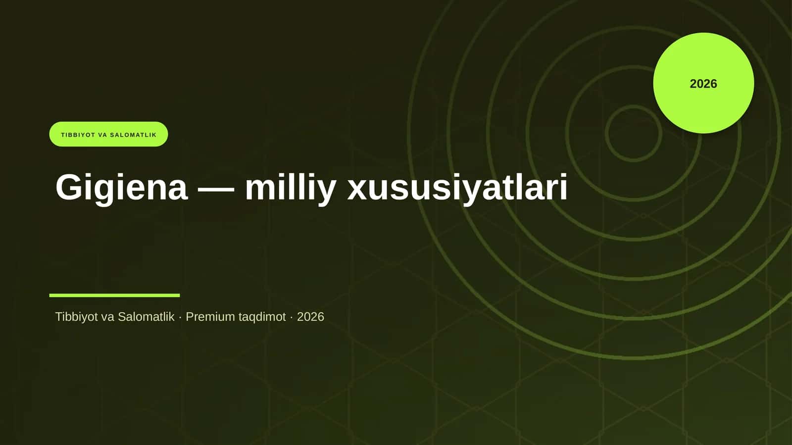 Gigiena — milliy xususiyatlari 1