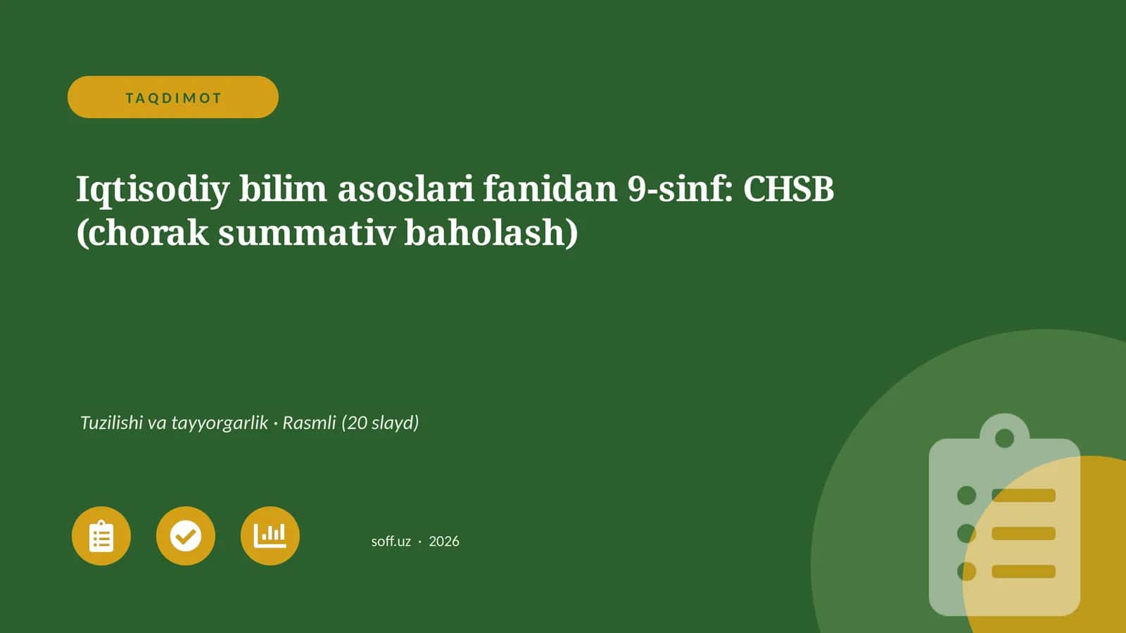 Iqtisodiy bilim asoslari fanidan 9-sinf: CHSB (chorak summativ baholash) 1