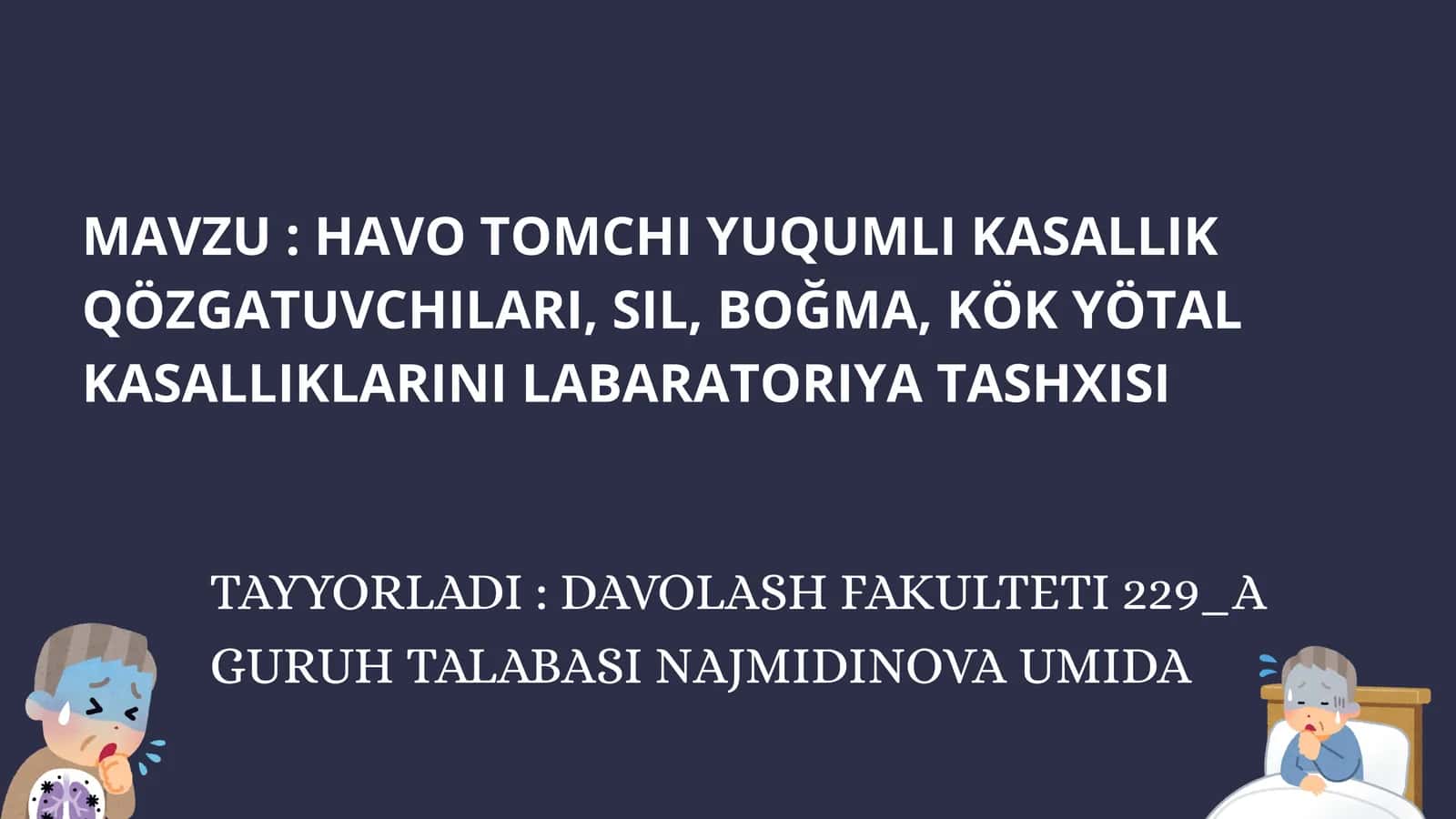 Havo Tomchi Yuqmlı Kasallik Qözgatuvchilari, Sil, Boğma, Kök Yötal Kasalliklarini Laboratoriya Tashxisi 1