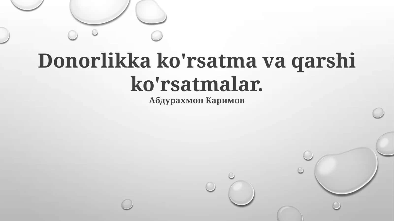 Donorlikka ko'rsatma va qarshi ko'rsatmalar 1