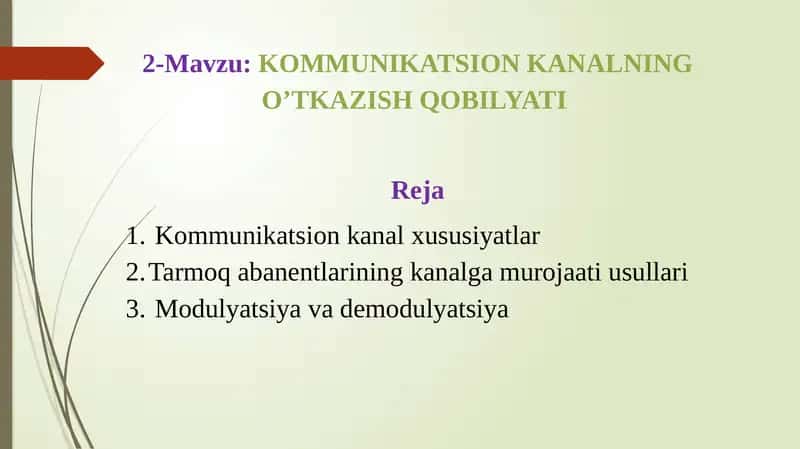 Kommunikatsion kanalning o’tkazish qobiliyati 1