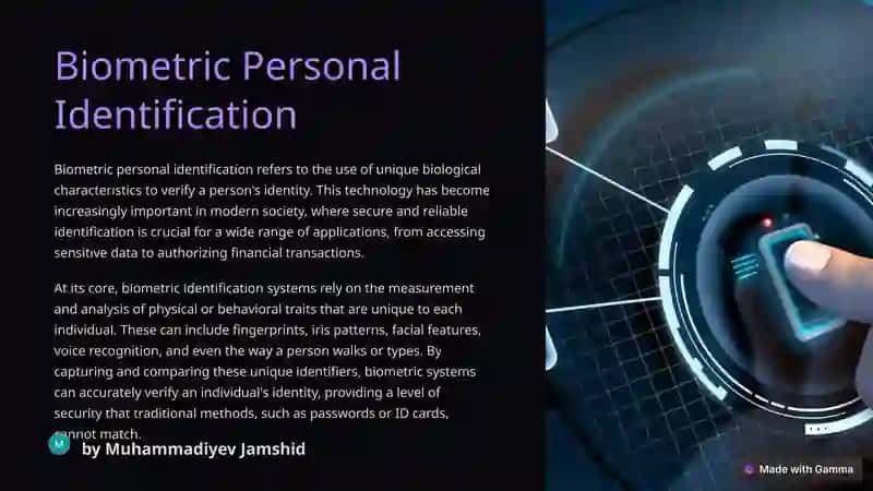 Biometric Personal Identification