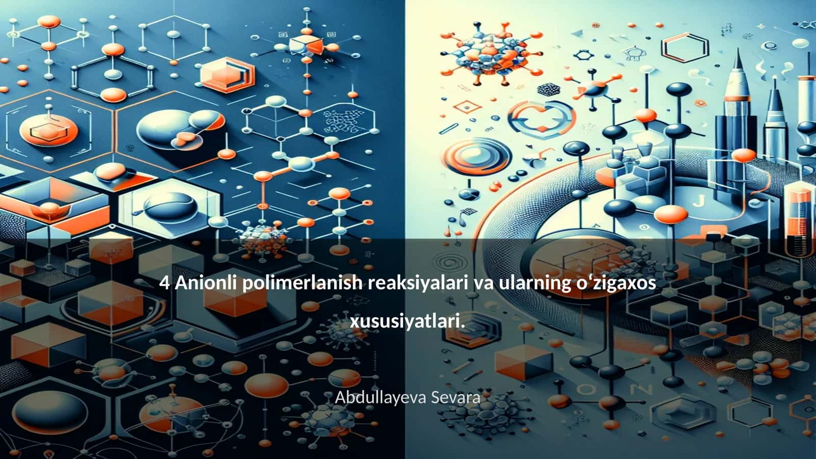4 Аniоnli pоlimеrlаnish rеаksiyalаri vа ulаrning o‘zigахоs хususiyatlаri 1