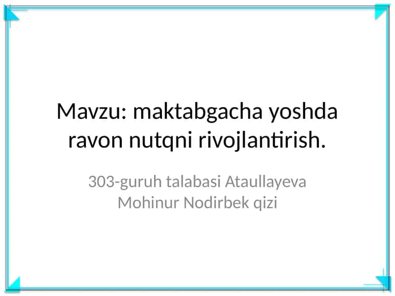 Maktabgacha yoshda ravon nutqni rivojlantirish 1