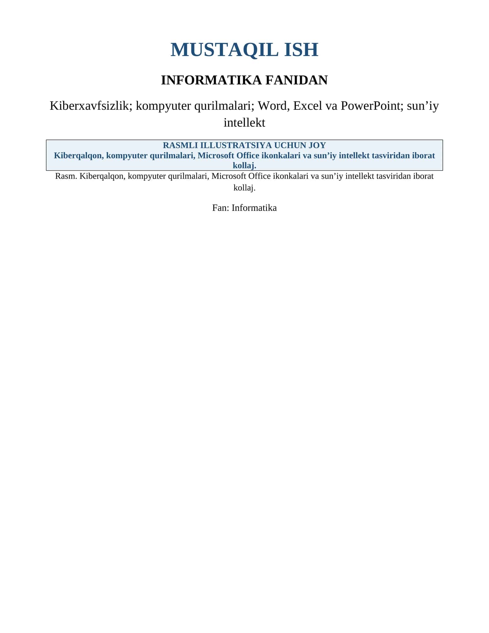 Kiberxavfsizlik va Informatika Fanidan 1
