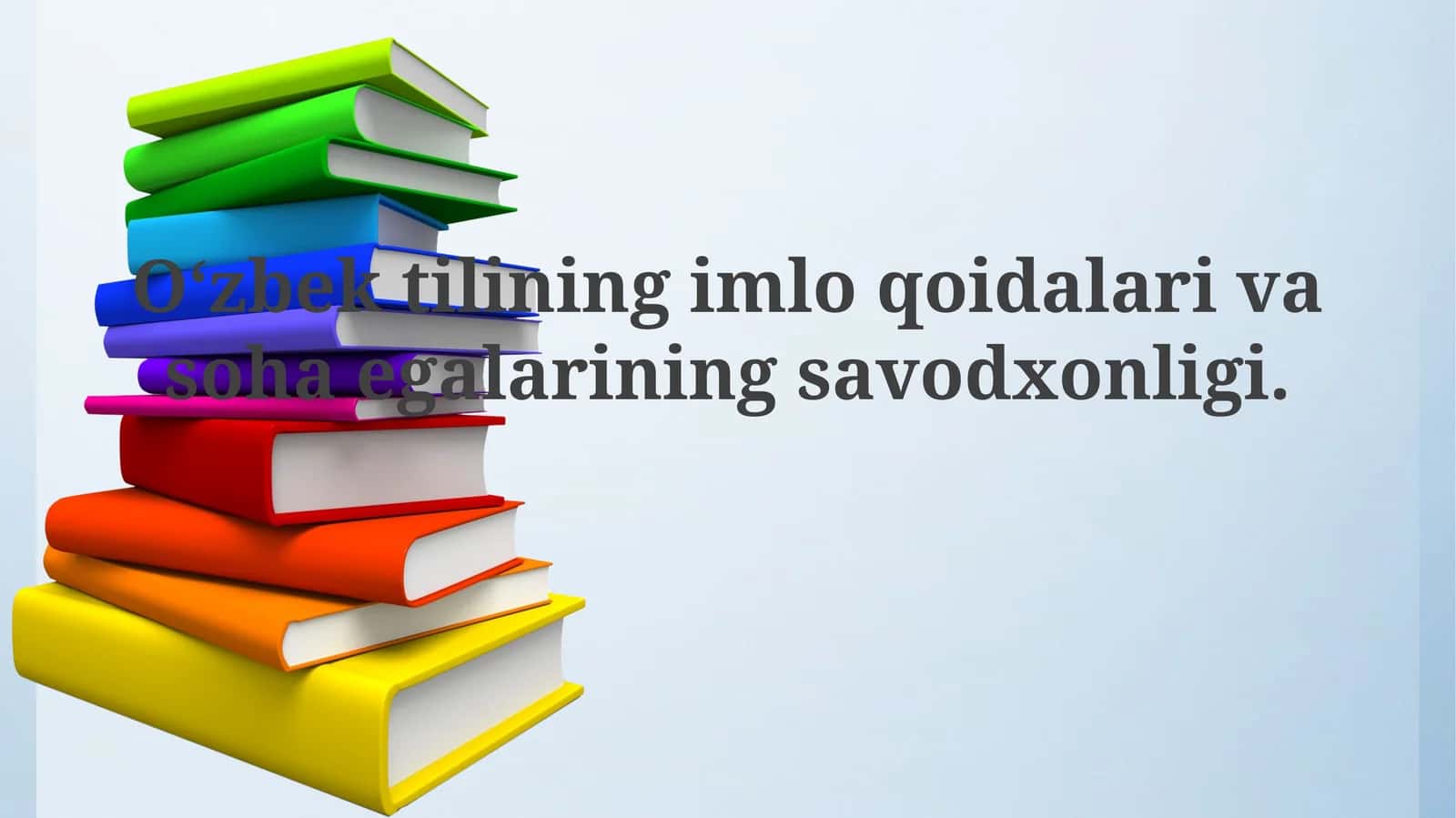 O‘zbektiliningimloqoidalarivasohaegalariningsavodxonligi 1
