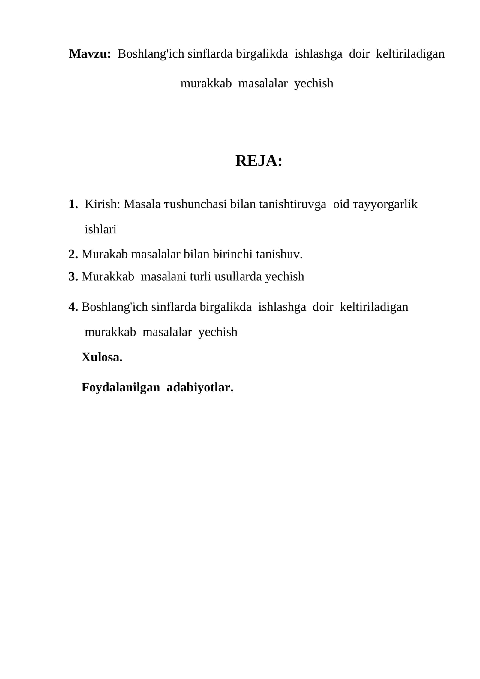 Boshlang'ich sinflarda birgalikda ishlashga doir keltiriladigan murakkab masalalar yechish 1