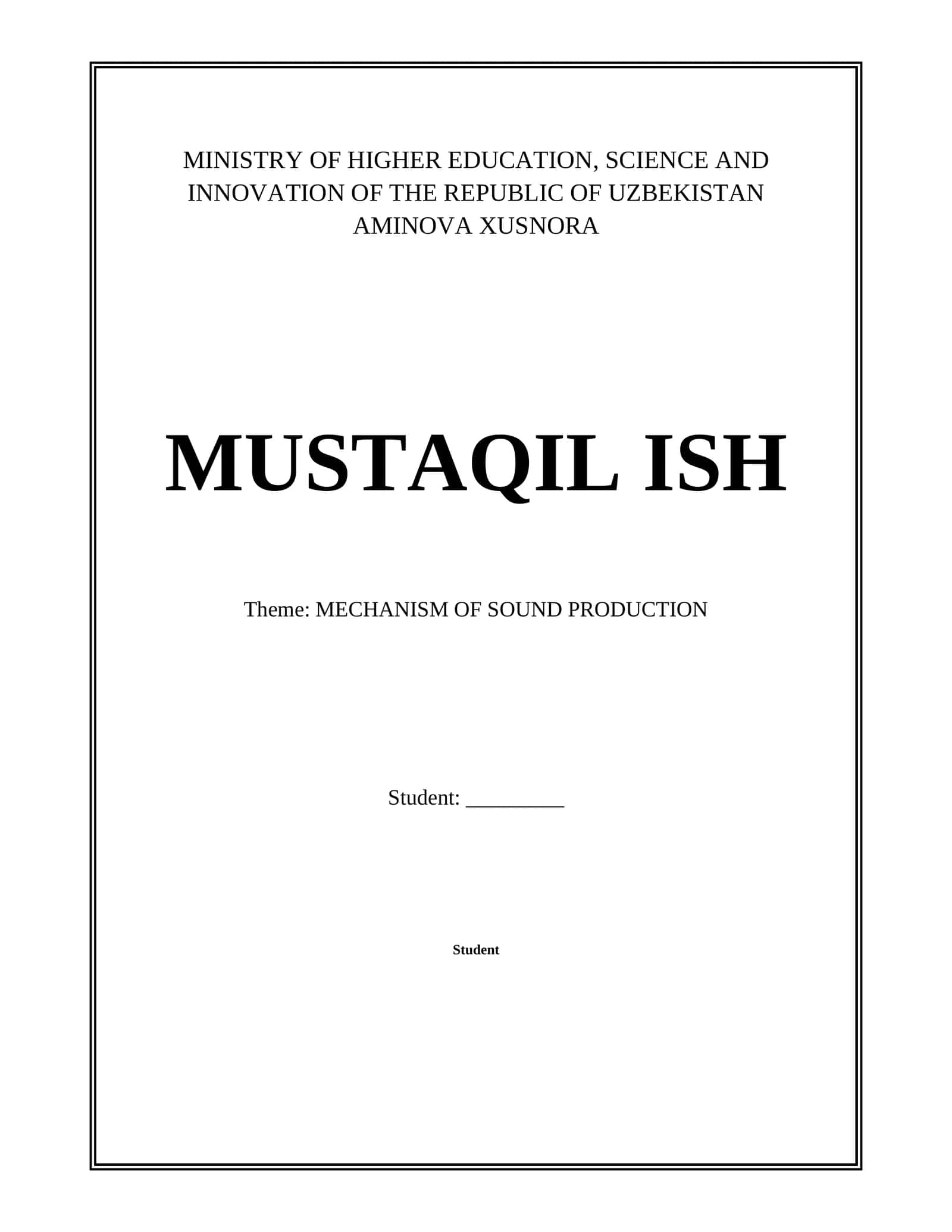 MECHANISM OF SOUND PRODUCTION 1