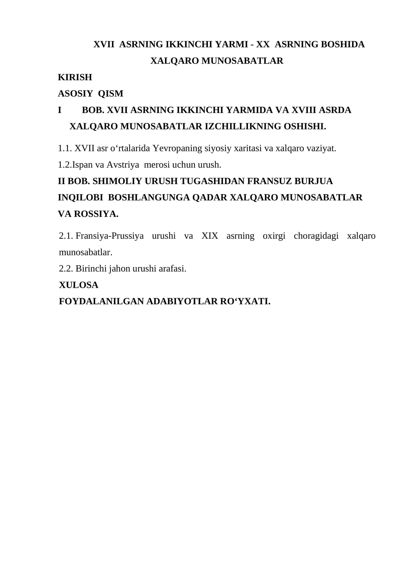 XVII ASRNING IKKINCHI YARMI - XX ASRNING BOSHIDA XALQARO MUNOSABATLAR 1