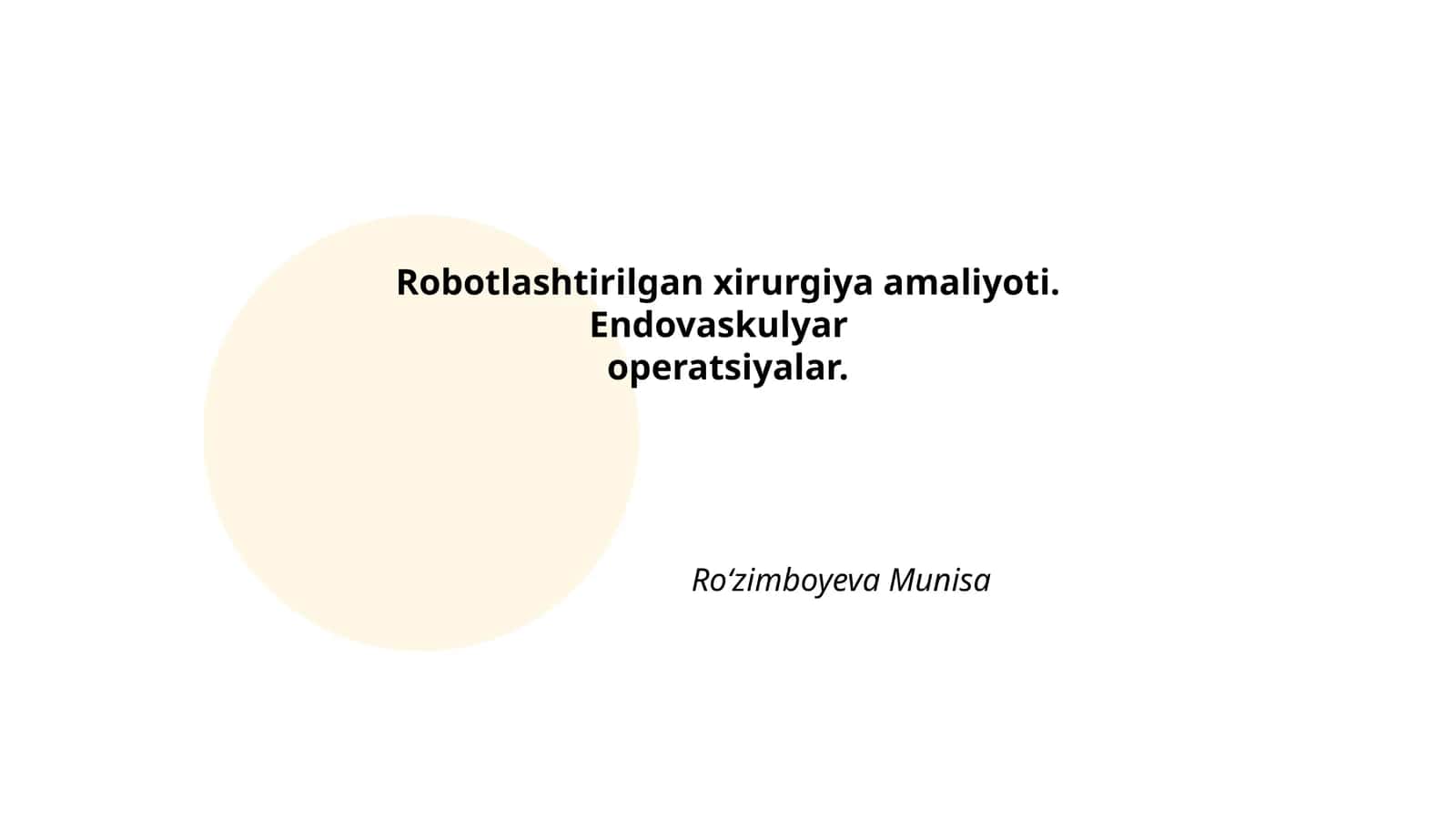 Robotlashtirilgan xirurgiya amaliyoti 1