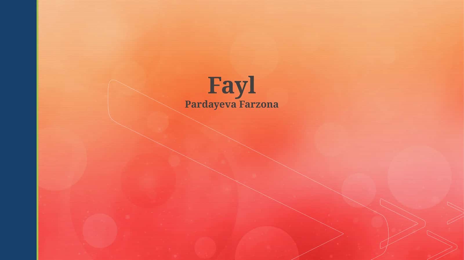 Fayl 1