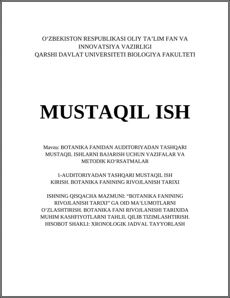 BOTANIKA FANIDAN AUDITORIYADAN TASHQARI MUSTAQIL ISHLARNI BAJARISH UCHUN VAZIFALAR VA METODIK KO‘RSATMALAR 1