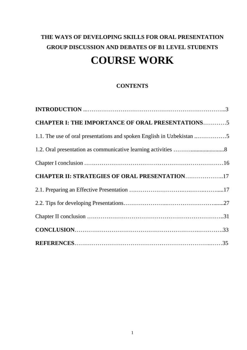 THE WAYS OF DEVELOPING SKILLS FOR ORAL PRESENTATION GROUP DISCUSSION AND DEBATES OF B1 LEVEL STUDENTS 1