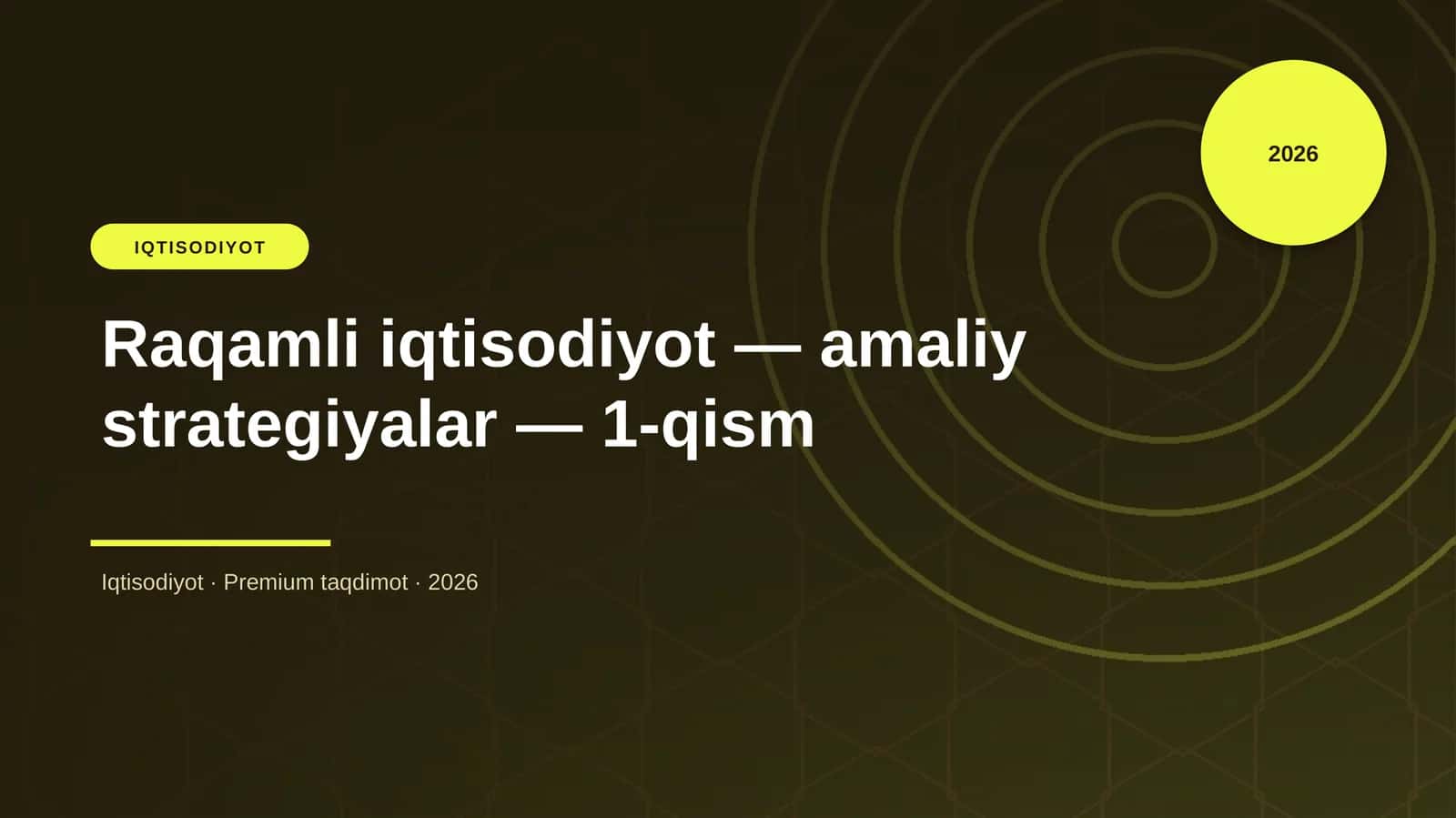 Raqamli iqtisodiyot — amaliy strategiyalar — 1-qism 1