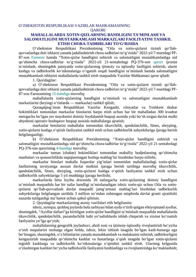 MAHALLALARDA XOTIN-QIZLARNING BANDLIGINI TA’MINLASH VA SALOMATLIGINI MUSTAHKAMLASH MARKAZLARI FAOLIYATINI TASHKIL ETISH CHORA-TADBIRLARI TO‘G‘RISIDA 1
