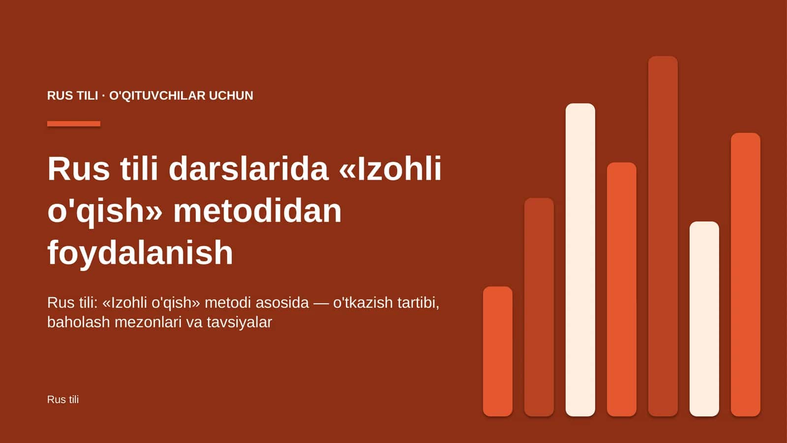 rus tili darslarida izohli o'qish metodidan foydalanish 2679 1