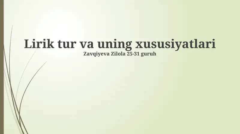 Lirik tur va uning xususiyatlari 1