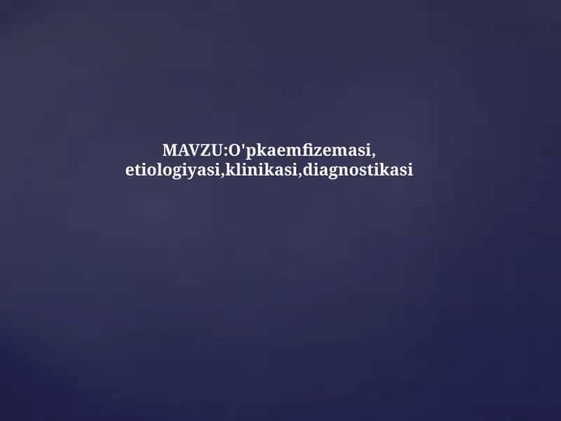 O'pka emfizemasi 1