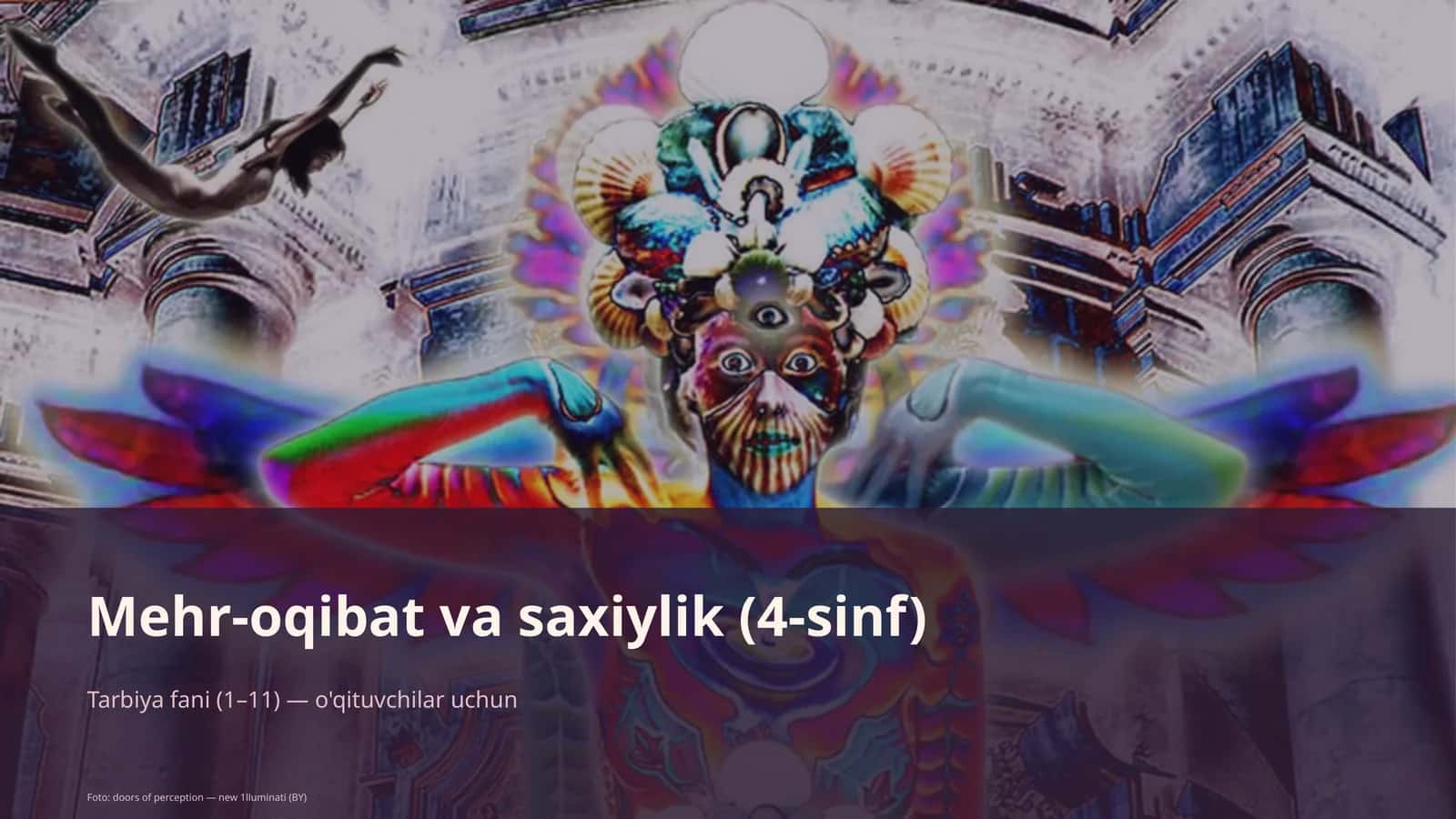 Mehr-oqibat va saxiylik (4-sinf) 1