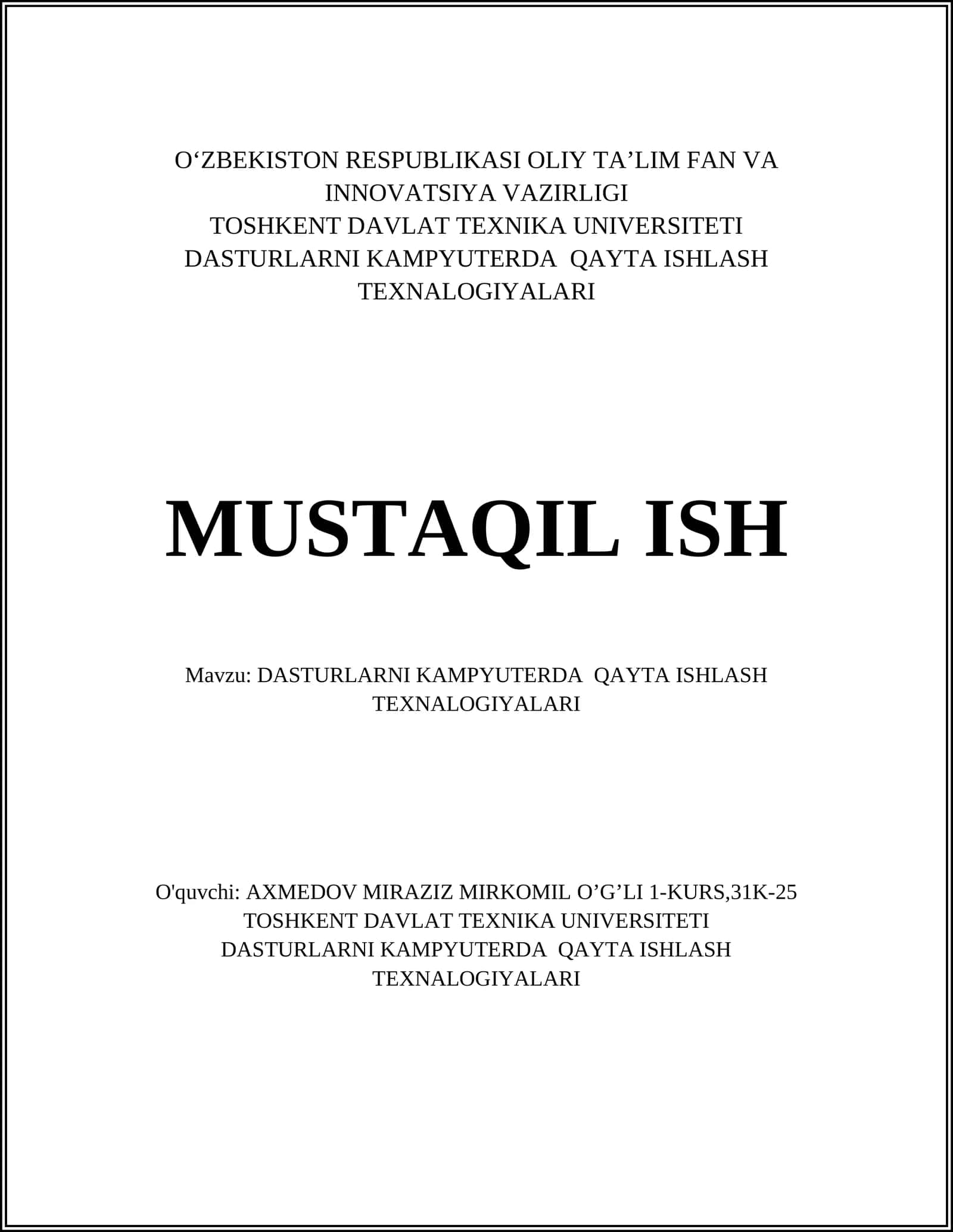 DASTURLARNI KAMPYUTERDA QAYTA ISHLASH TEXNALOGIYALARI 1