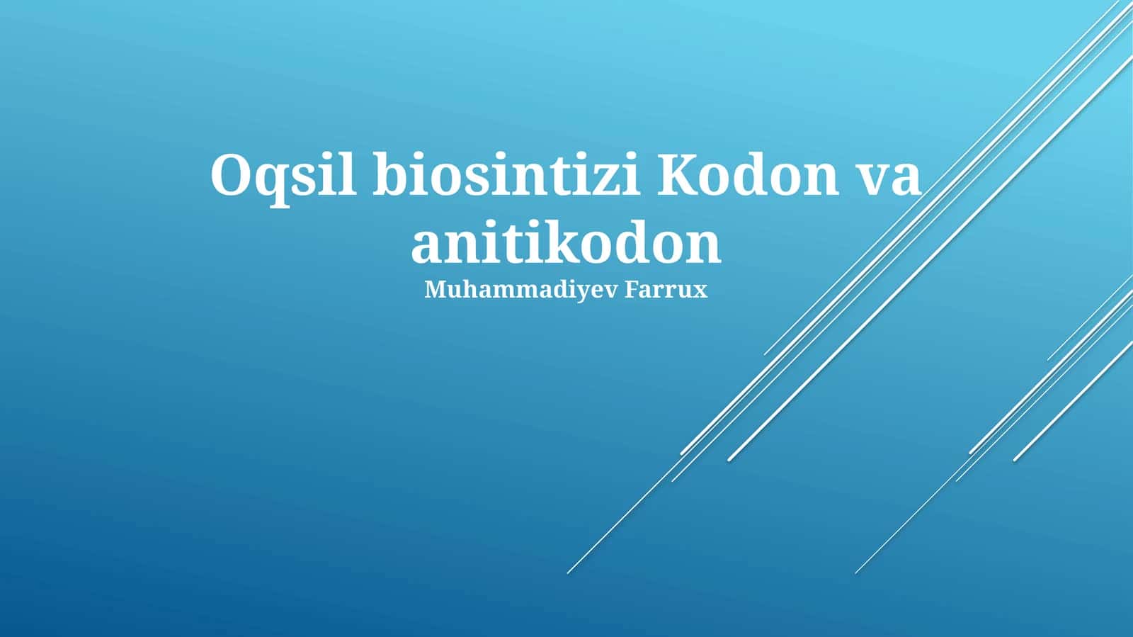 Oqsil biosintizi Kodon va anitikodon 1