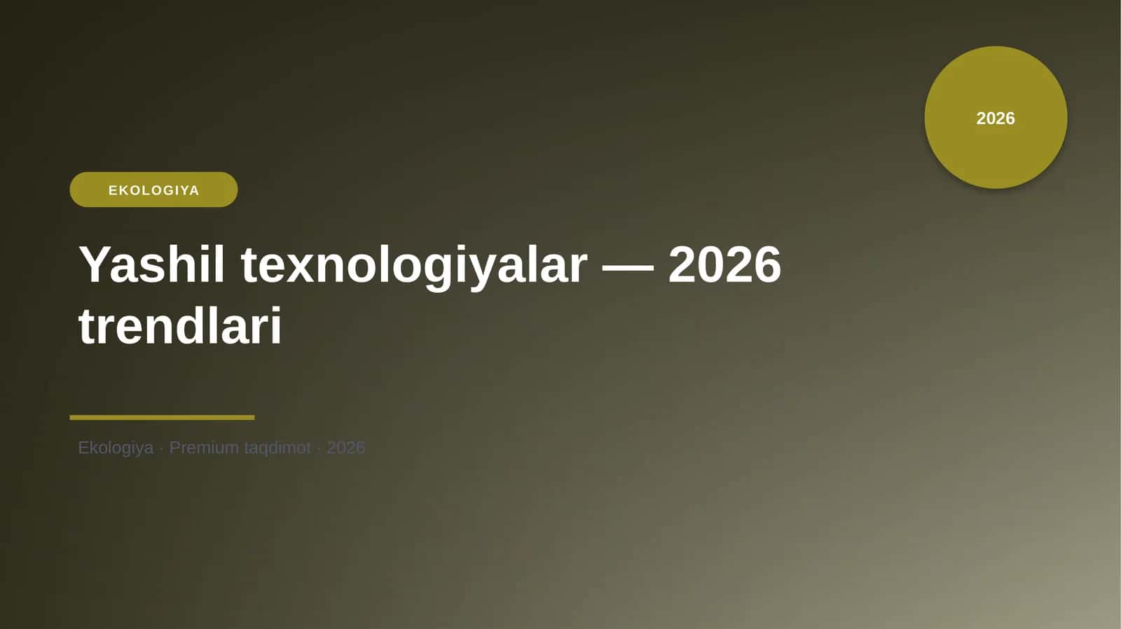 Yashil texnologiyalar — 2026 trendlari 1