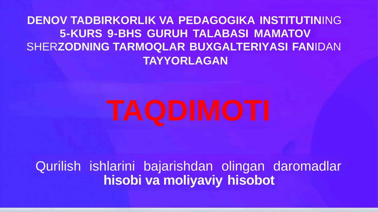 DAROMADLARNI HISOBGA OLISH JARAYONI 1