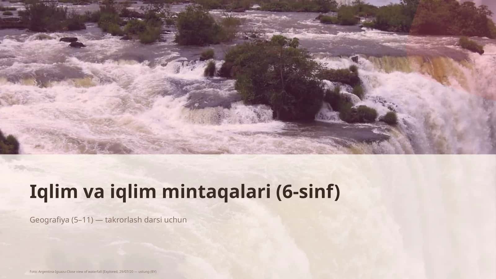 Iqlim va iqlim mintaqalari (6-sinf) 1