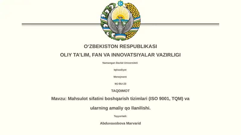Mahsulot sifatini boshqarish tizimlari (ISO 9001, TQM) va ularning amaliy qo'llanilishi 1