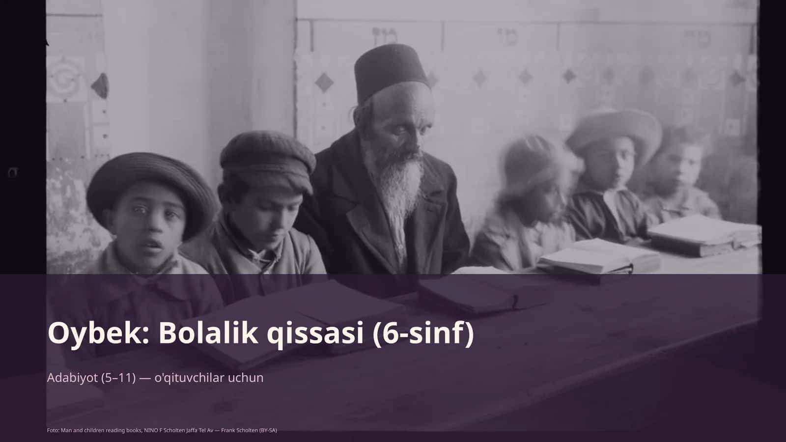 Oybek: Bolalik qissasi (6-sinf) 1