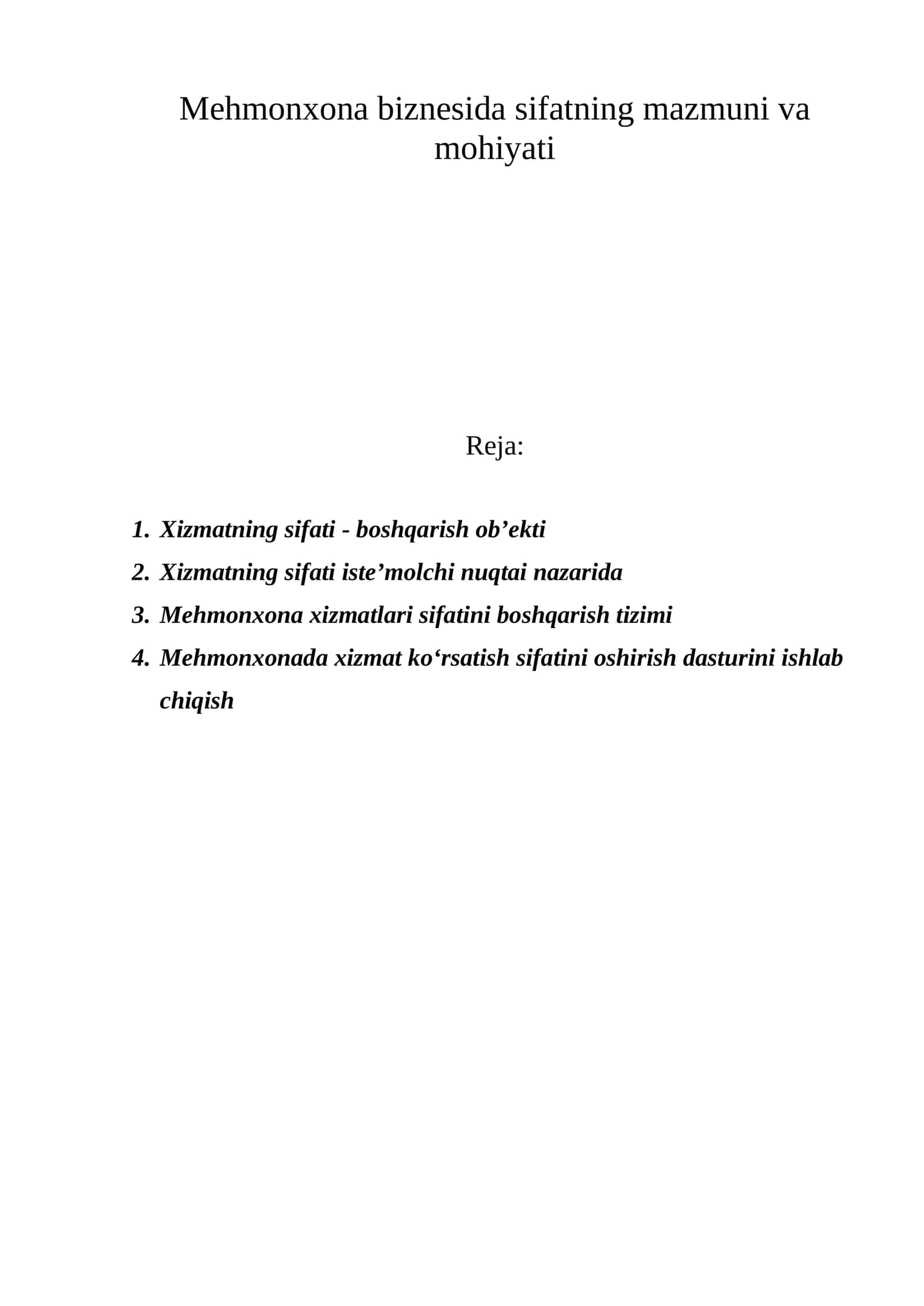 Mehmonxona biznesida sifatning mazmuni va mohiyati 1