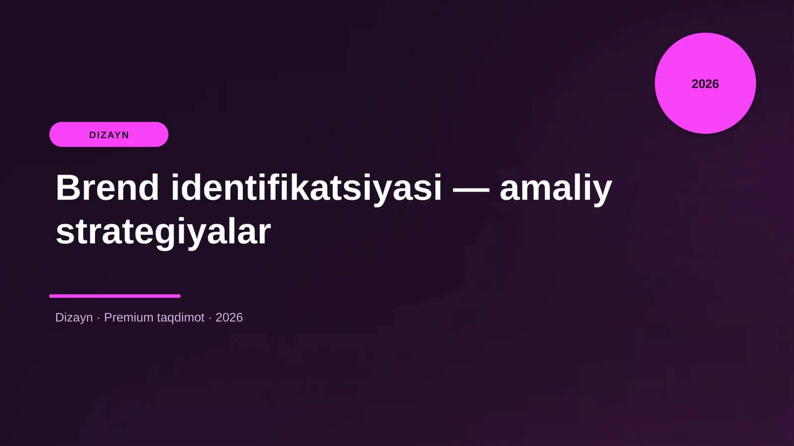 Brend identifikatsiyasi — amaliy strategiyalar 1