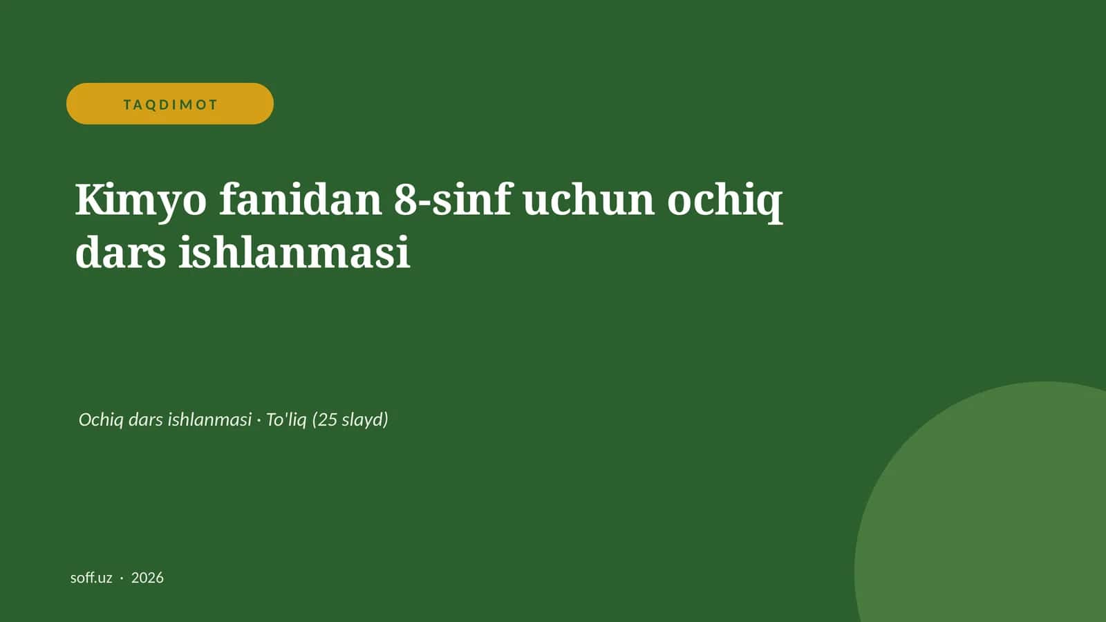 Kimyo fanidan 8-sinf uchun ochiq dars ishlanmasi 1
