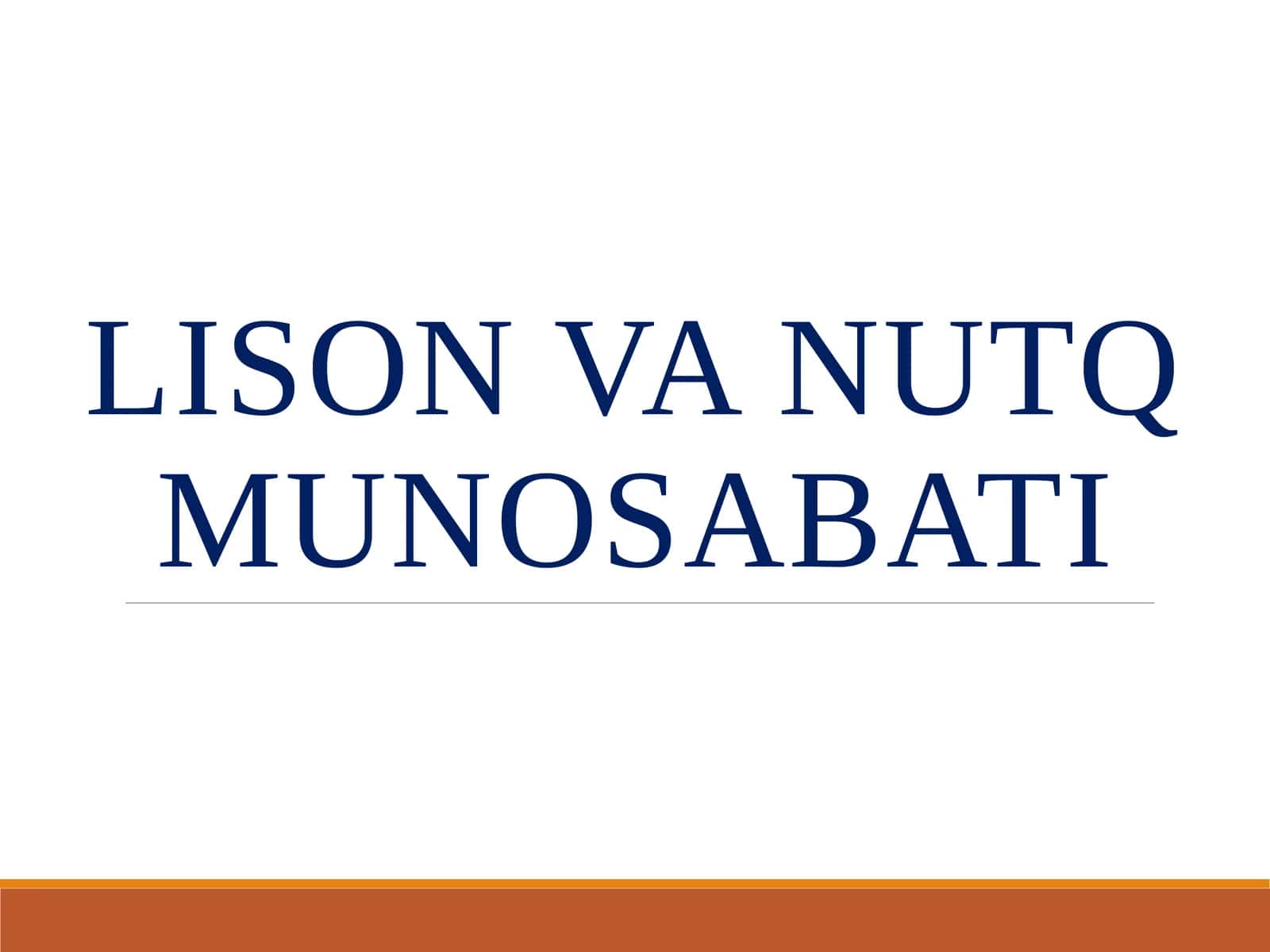 Til, lison va nutq munosabati 1
