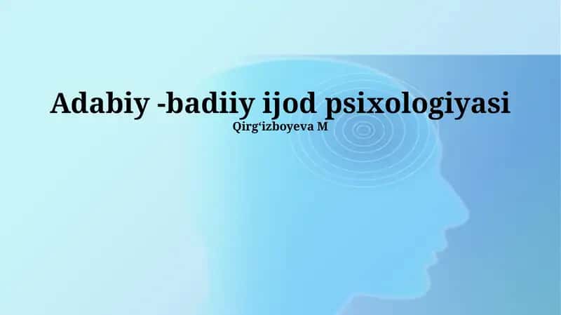 Adabiy - Badiiy Ijod Psixologiyasi 1