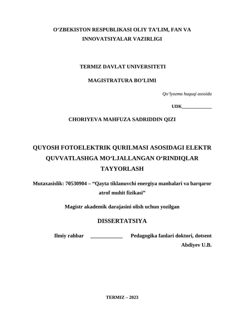 QUYOSH FOTOELEKTRIK QURILMASI ASOSIDAGI ELEKTR QUVVATLASHGA MOʻLJALLANGAN OʻRINDIQLAR TAYYORLASH 1