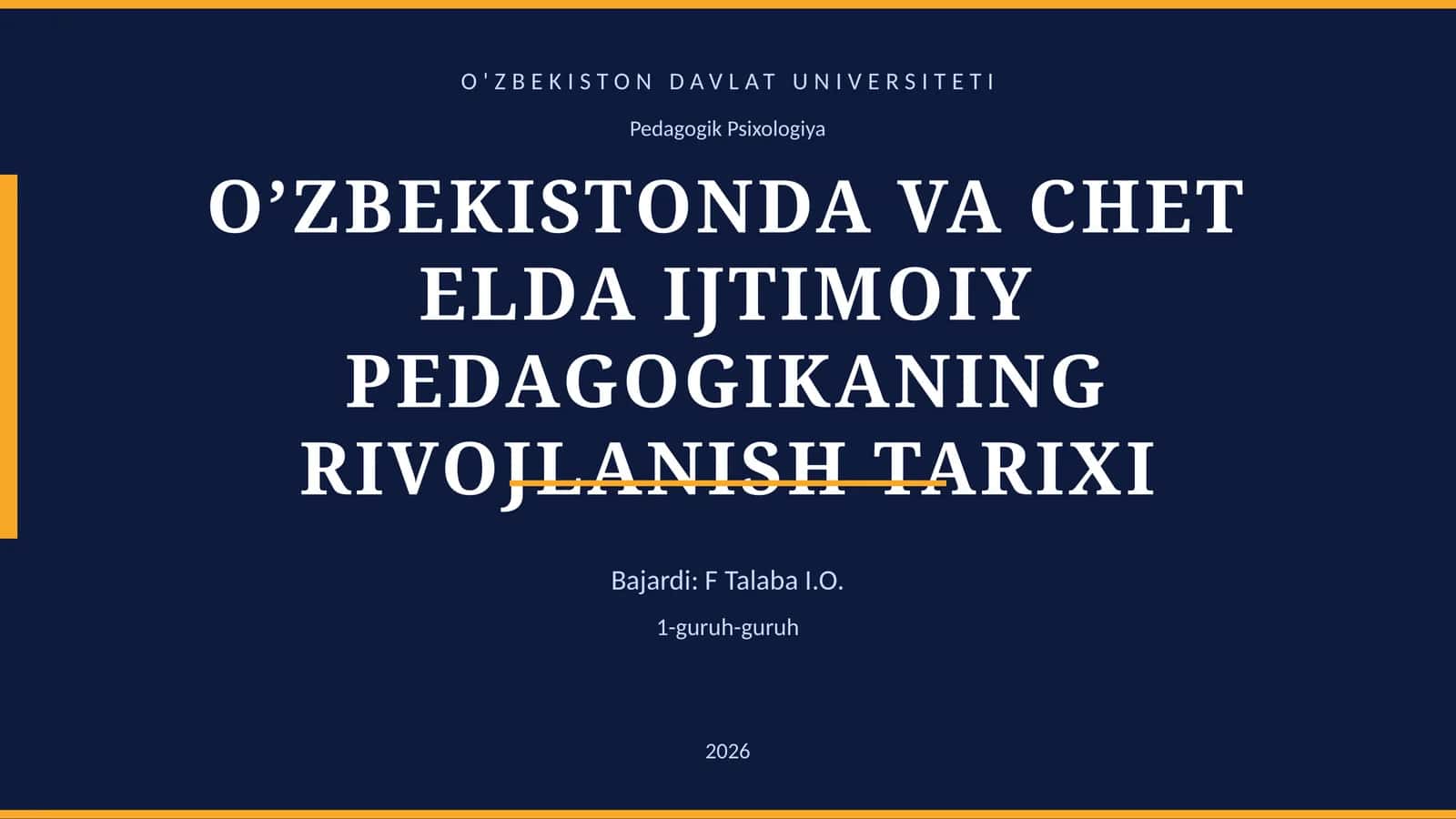 O’ZBEKISTONDA VA CHET ELDA IJTIMOIY PEDAGOGIKANING RIVOJLANISH TARIXI 1