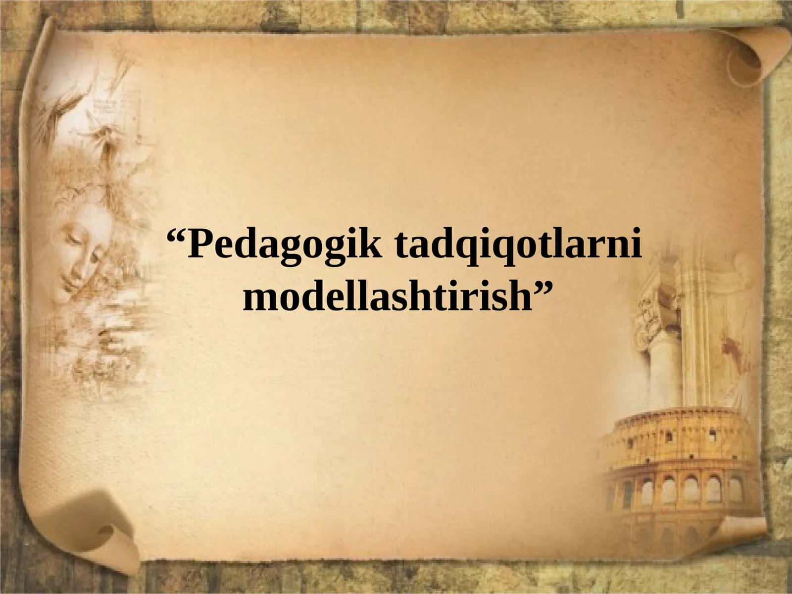 “Pedagogik tadqiqotlarni modellashtirish” 1