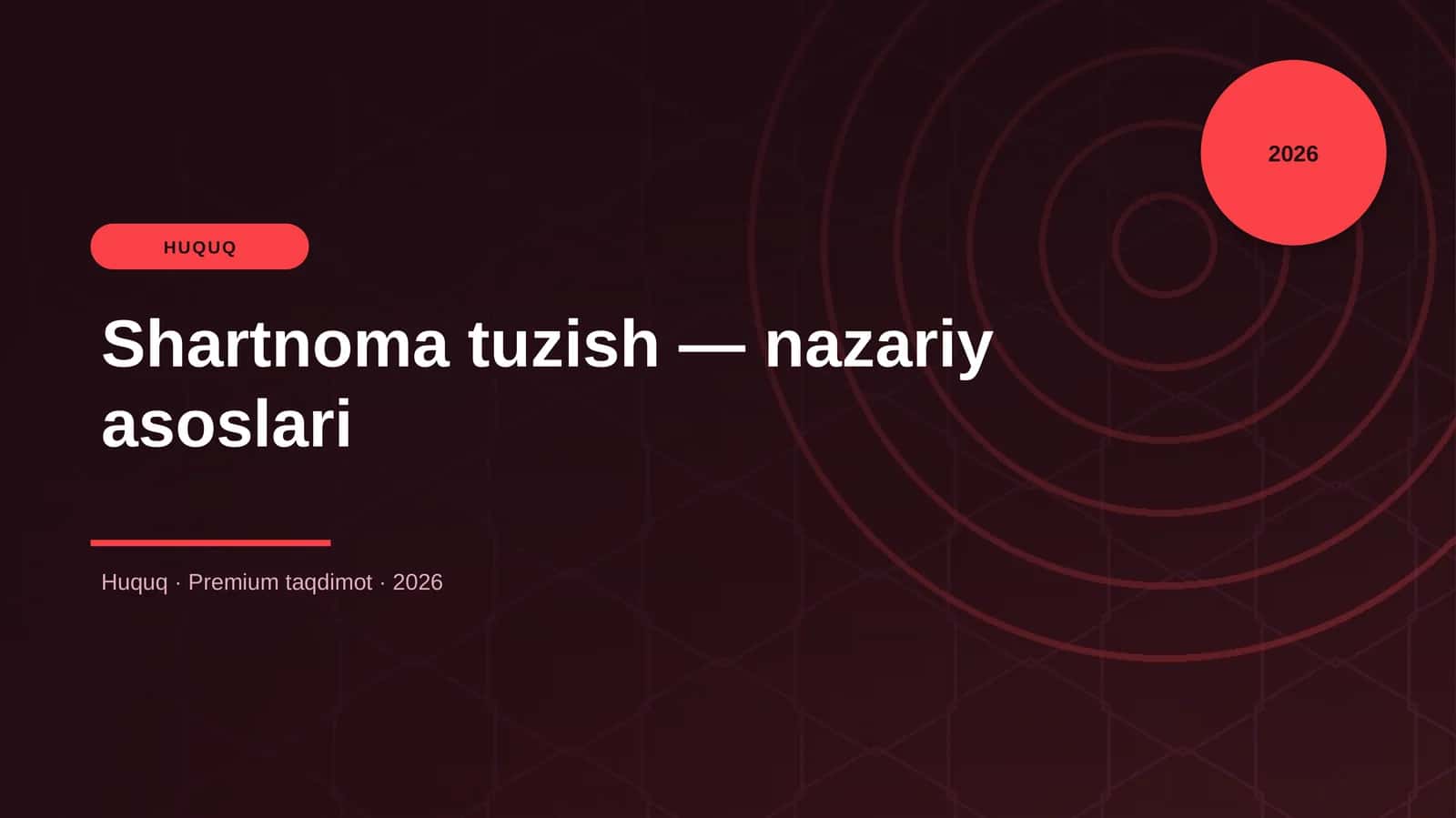 Shartnoma tuzish — nazariy asoslari 1