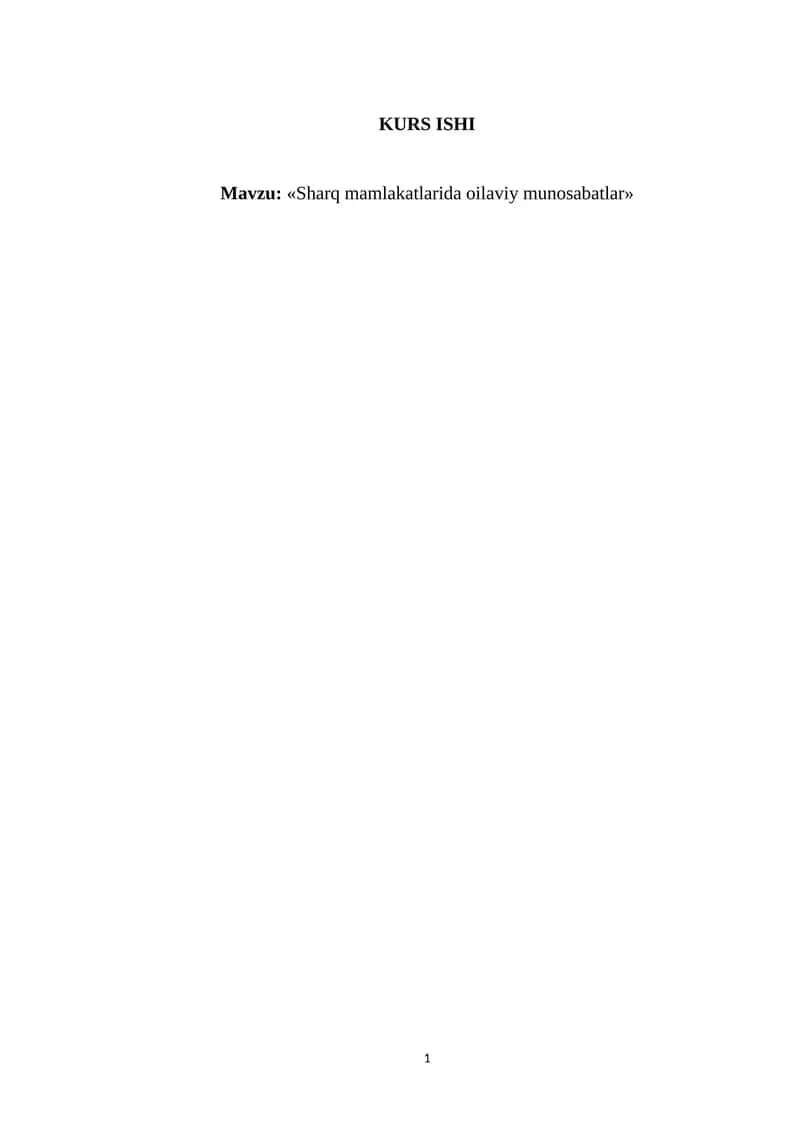 Sharq mamlakatlarida oilaviy munosabatlar 1