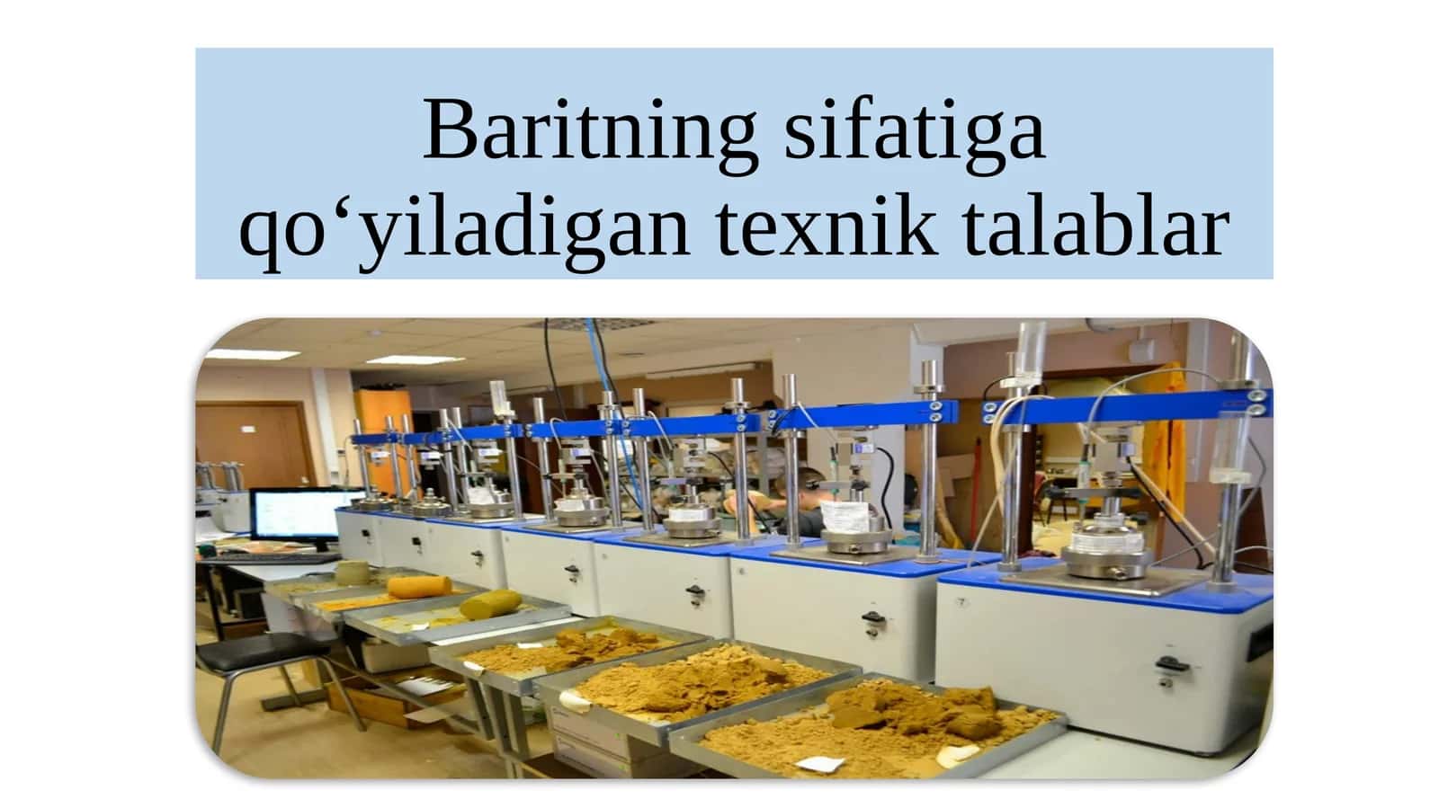 Baritning sifatiga qo‘yiladigan texnik talablar 1