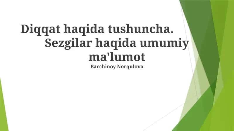 Sezgilar haqida umumiy ma'lumot 1