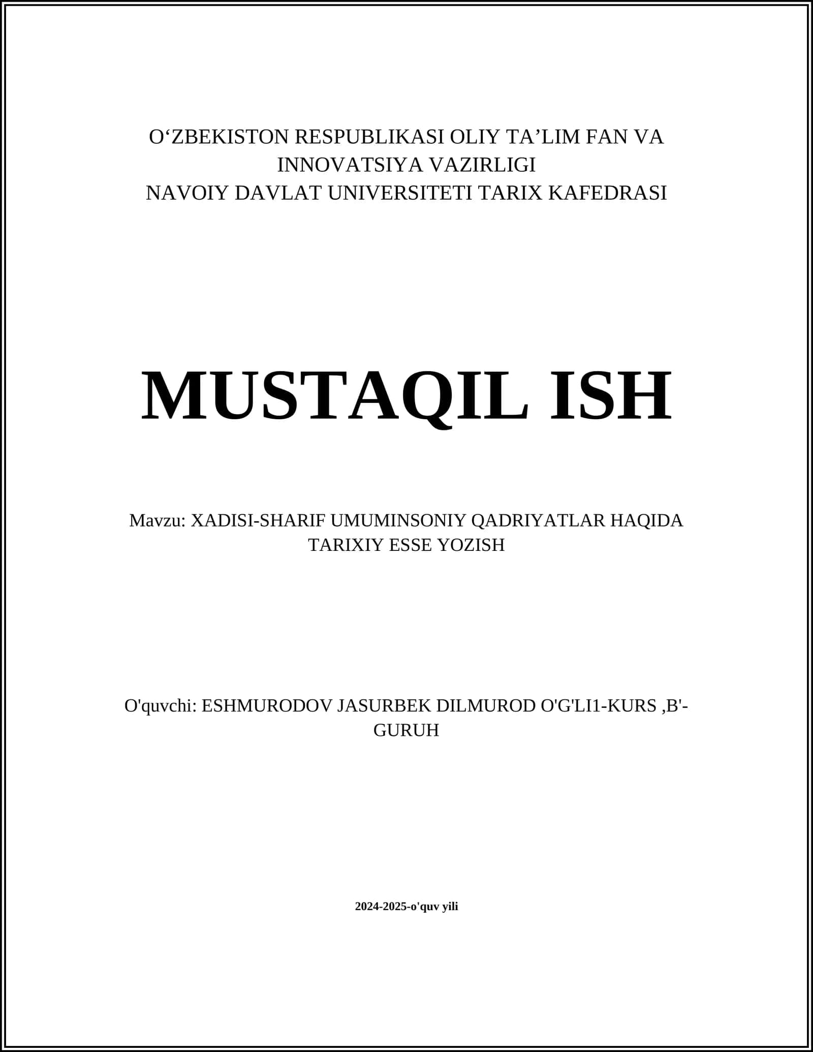 XADISI-SHARIF UMUMINSONIY QADRIYATLAR HAQIDA TARIXIY ESSE YOZISH 1